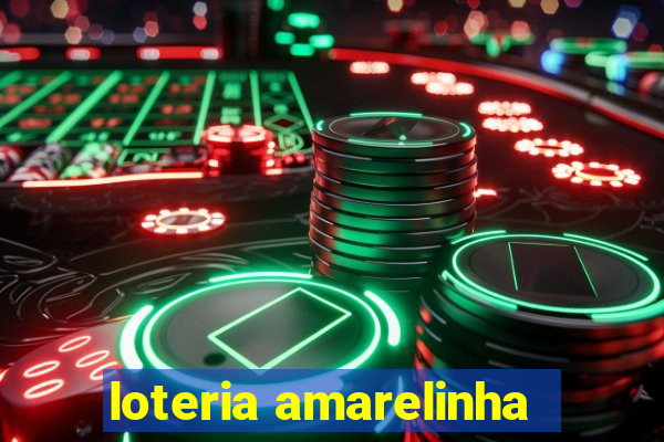 loteria amarelinha